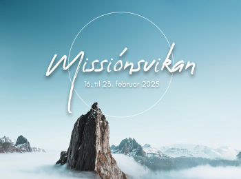 Vælkomin á missiónsviku 16. til 23. februar